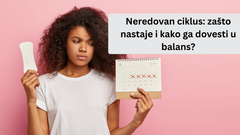 Neredovan ciklus zašto nastaje i kako ga dovesti u balans